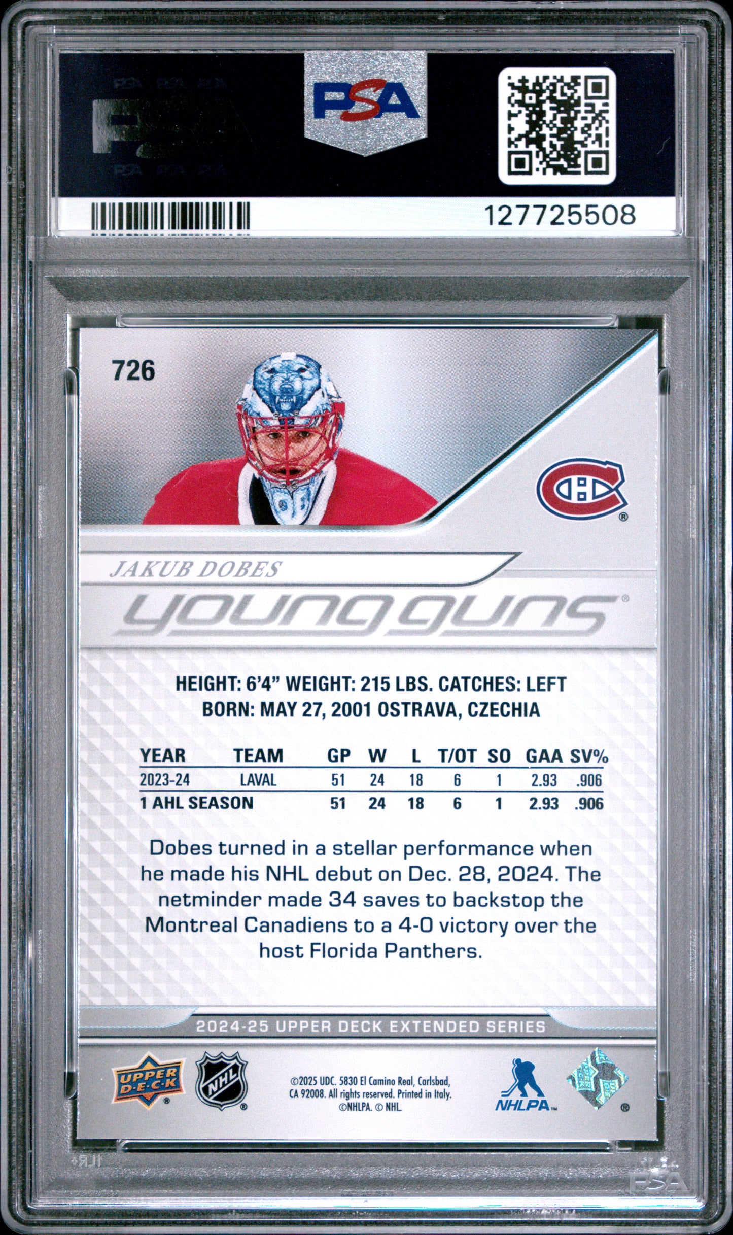 2024-25 Upper Deck Extended Series Jakub Dobes #726 Young Guns — PSA 10 Cert #127725508