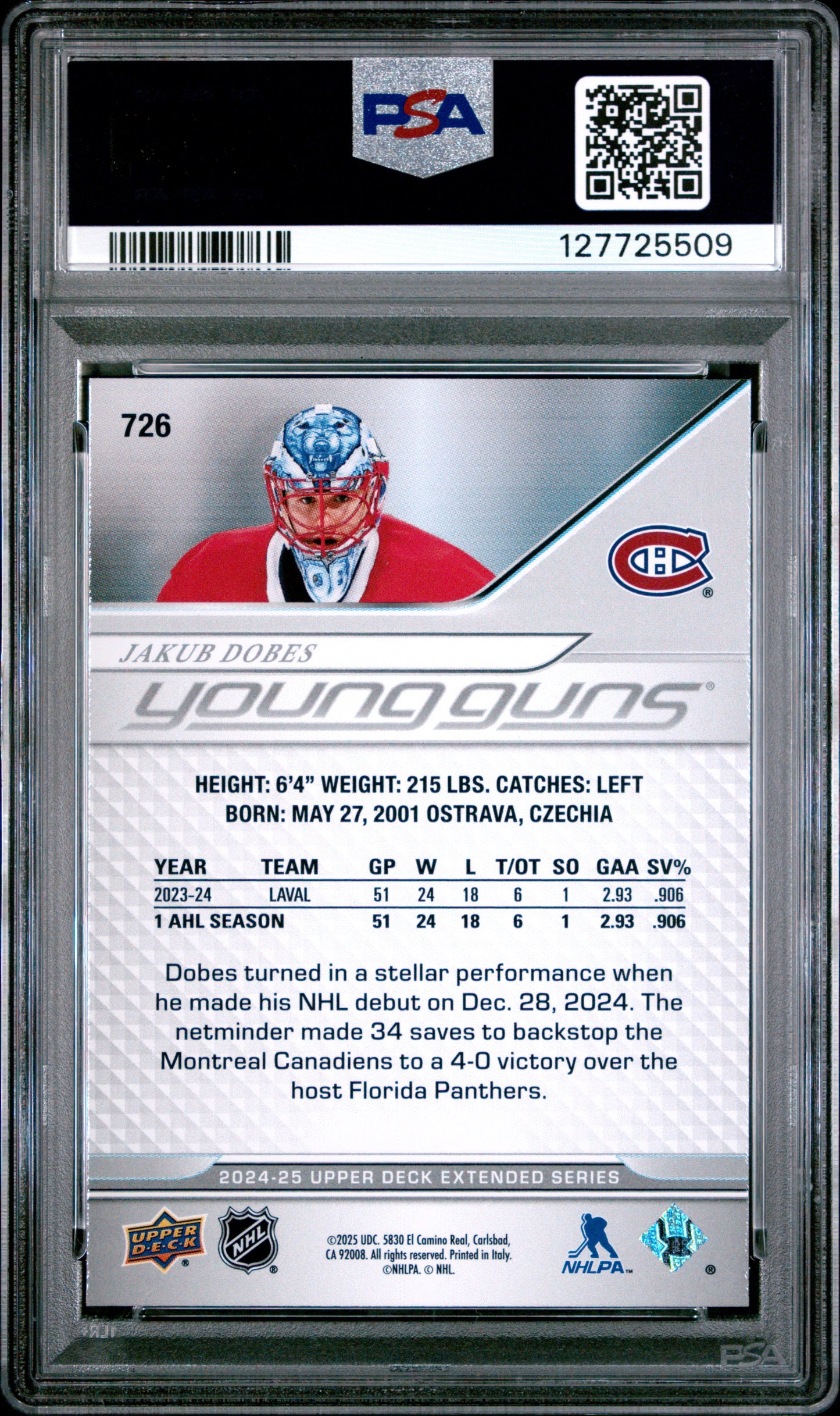 2024-25 Upper Deck Extended Series Jakub Dobes #726 Young Guns — PSA 10 Cert #127725509